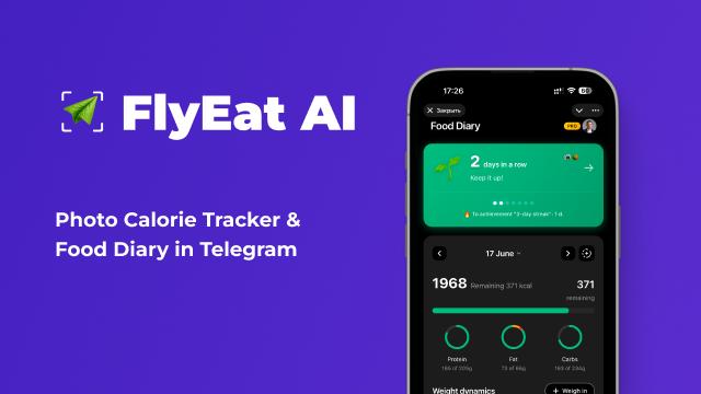 FlyEat AI • Photo Calories • Food Diary Bot — Telegram Bot @flyeatbot