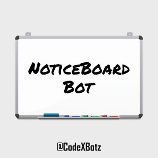 Noticeboard — Telegram Bot @noticeboardxbot
