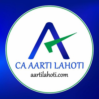 टेलीग्राम चैनल का लोगो aartilahoti — CA Aarti Lahoti