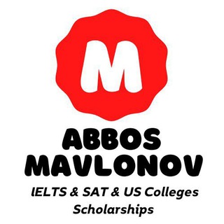 Telegram kanalining logotibi abbos_mavlonov — Abbos Mavlonov | SAT & IELTS