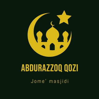 Logo saluran telegram abdurazzoq_qozi — Абдураззоқ Қози Жомъе Масжиди Расмий Канали✅