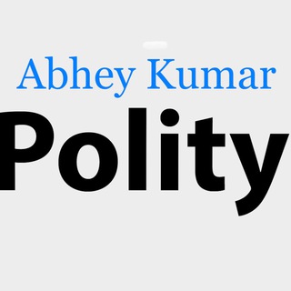 टेलीग्राम चैनल का लोगो abheykumarpolity — Abhey Kumar - Polity for CSE