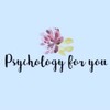 Logo of telegram channel aboutpsychology4you — Psychology for you