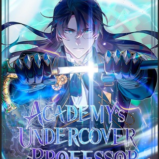 टेलीग्राम चैनल का लोगो academys_undercover_professorr — Academy's Undercover Professor [MANHWA]