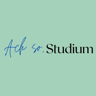 Логотип телеграм канала @achsostudium — Ach so, Studium 🤓