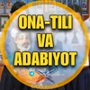 Telegram kanalining logotibi adabiyot — ONA TILI VA ADABIYOT