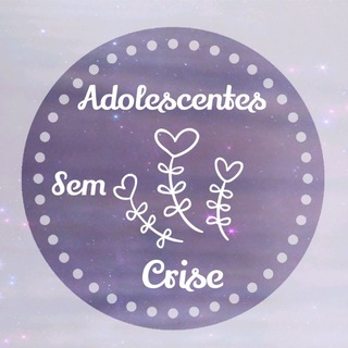 Telegram channel ⭐ Adolescente sem crise⭐ logo
