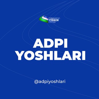 Telegram kanalining logotibi adpiyoshlari — ADPI yoshlari | Rasmiy kanali