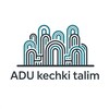 Telegram kanalining logotibi adukechki — ADU kechki, masofaviy ta'lim || АДУ заучный