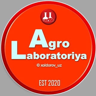 Telegram kanalining logotibi agrolaboratoriya — AGRO LABORATORIYA|XOLDOROV_SH