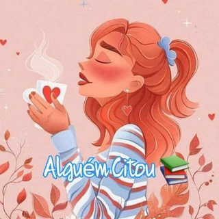 Logo of telegram channel alguem_citou — ㅤ❀͚•°📝°•ΔLGUÉM ᶜᴵᵀᴼᵁ °•📝°•❀͚