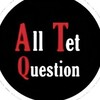 टेलीग्राम चैनल का लोगो alltetquestion — All TET Question