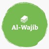 Логотип телеграм канала @alwajibru — Al-Wajib