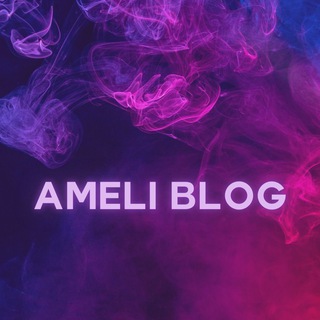 Логотип телеграм канала @ameliblog — Ameli Blog 💕