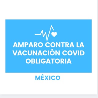 Logotipo del canal de telegramas amparovacuna - AMPARO MEXICO CONTRA VACUNACION OBLIGATORIA