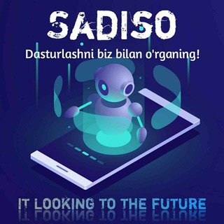 Telegram channel SadIso Dasturlashni birga o'rganamiz! logo