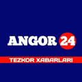 Logo saluran telegram angor_24 — ANGOR24 | TEZKOR XABARLARI
