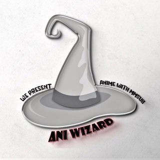 Logo saluran telegram ani_wizard — Ani Wizard