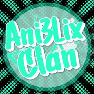 Logo of telegram channel ani3lix_clan — Ani3Lix Clan