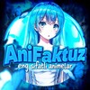 Telegram kanalining logotibi anifaktuz — 𝗔𝗻𝗶𝗙𝗮𝗸𝘁𝘂𝘇 | 𝑶'𝒛𝒃𝒆𝒌𝒄𝒉𝒂 𝒂𝒏𝒊𝒎𝒆𝒍𝒂𝒓