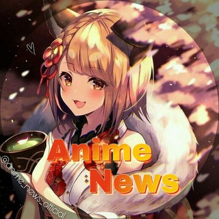 Логотип телеграм канала @anime_news_official — 🐼Aɴɪ๓ε N℮ωՖ ②Ⓞ②①
