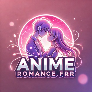 Logo de la chaîne Telegram anime_romance_fr — ANIME ROMANCE VF 🇫🇷❤️