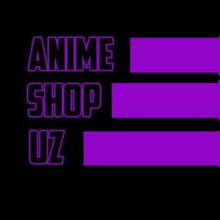 Telegram kanalining logotibi animeeshopuz — Аниме shop uz | Аниме магазин в Ташкенте