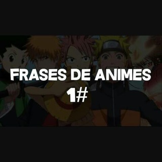 Logotipo do canal de telegrama animeskingoficialbr - 1# Frases de Animes