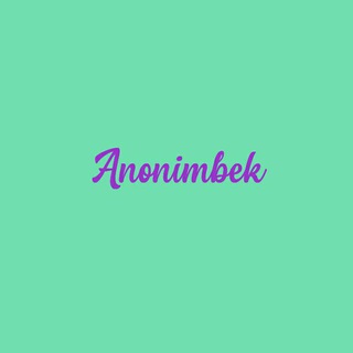 Telegram kanalining logotibi anonimbek — Anonimbek.uz | KARANTIN