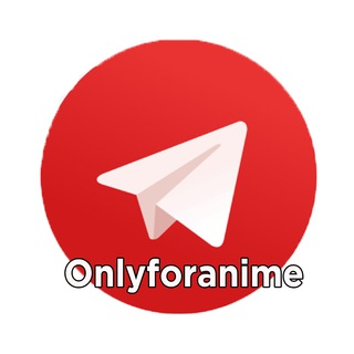 Logo of telegram channel anyanime — OnlyForAnime