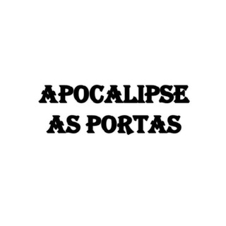 Logotipo do canal de telegrama apocalipseasportasoficial - Apocalipse as portas