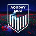 Logo saluran telegram aquday7 — AQUDAY MUZ️️⚜
