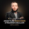 Telegram kanalining logotibi arabtilidan_bepul_dars — 10-11 - Dekabr | Anasxon Mahmud | Bepul dars