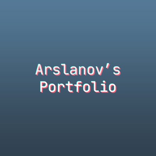 Telegram kanalining logotibi arslanovsportfolio — Arslanov's Portfolio