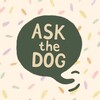 Логотип телеграм канала @askthedog — Ask the dog | Спросите собаку!