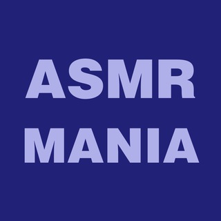 Logo of telegram channel asmr_mania — ASMR Mania
