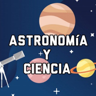 Logotipo del canal de telegramas astronomiayciencia - Astronomía y Ciencia 🚀🌌