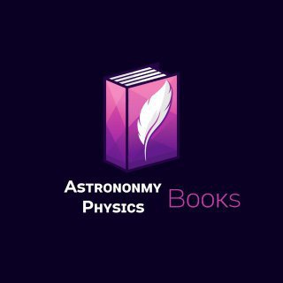 Logo of telegram channel astrophysicsbooks — Astronomy/Physics Books