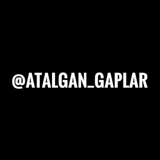 Telegram kanalining logotibi atalgan_gaplar — #_aTaLGan