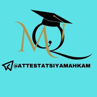 Telegram channel ATTESTATSIYA | Mahkam Qutlumuratov logo