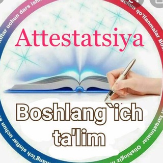 Telegram kanalining logotibi attestatsiya_test_boshlangich — Boshlang'ich Attestatsiya