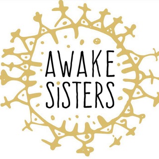 Логотип телеграм канала @awakesisters — AWAKE SISTERS