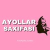 Telegram kanalining logotibi ayollar — Ayollar Saxifasi
