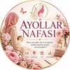 Telegram kanalining logotibi ayollar_nafasi_uz — AYOLLAR NAFASI 🌸