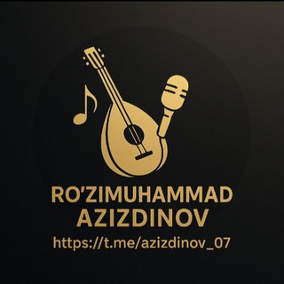 Telegram kanalining logotibi azizdinov_07 — ❮꯭❶꯭꯭➣꯭ ʀᷢᴏᷳʻᴢᷦɪᴍᷟᴜᷰⲏⷩᴀᷧᴍᷟᴍᷟᴀᷧᴆᷘ ᴀᷧᴢᷦɪᴢᷦᴆᷘɪⲛᷡᴏᷳᴠ _💎__🎙️