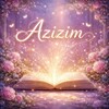 Telegram kanalining logotibi azizim_2024 — АЗИЗИМ.