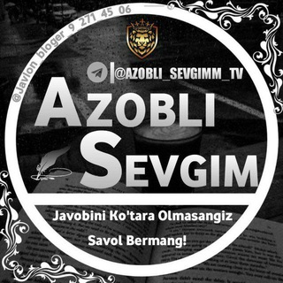 Telegram kanalining logotibi azobl1_sevgm — 𝘼𝙯𝙤𝙗𝙡𝙞_𝙨𝙚𝙫𝙜𝙞𝙢𝙢_𝙏𝙑