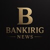 Логотип телеграм канала @bankirignews — BANKIRIG NEWS