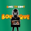 Логотип телеграм канала @banktokrot_boutique — banktokrot boutique