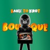 Logo of telegram channel banktokrot_boutique — banktokrot boutique